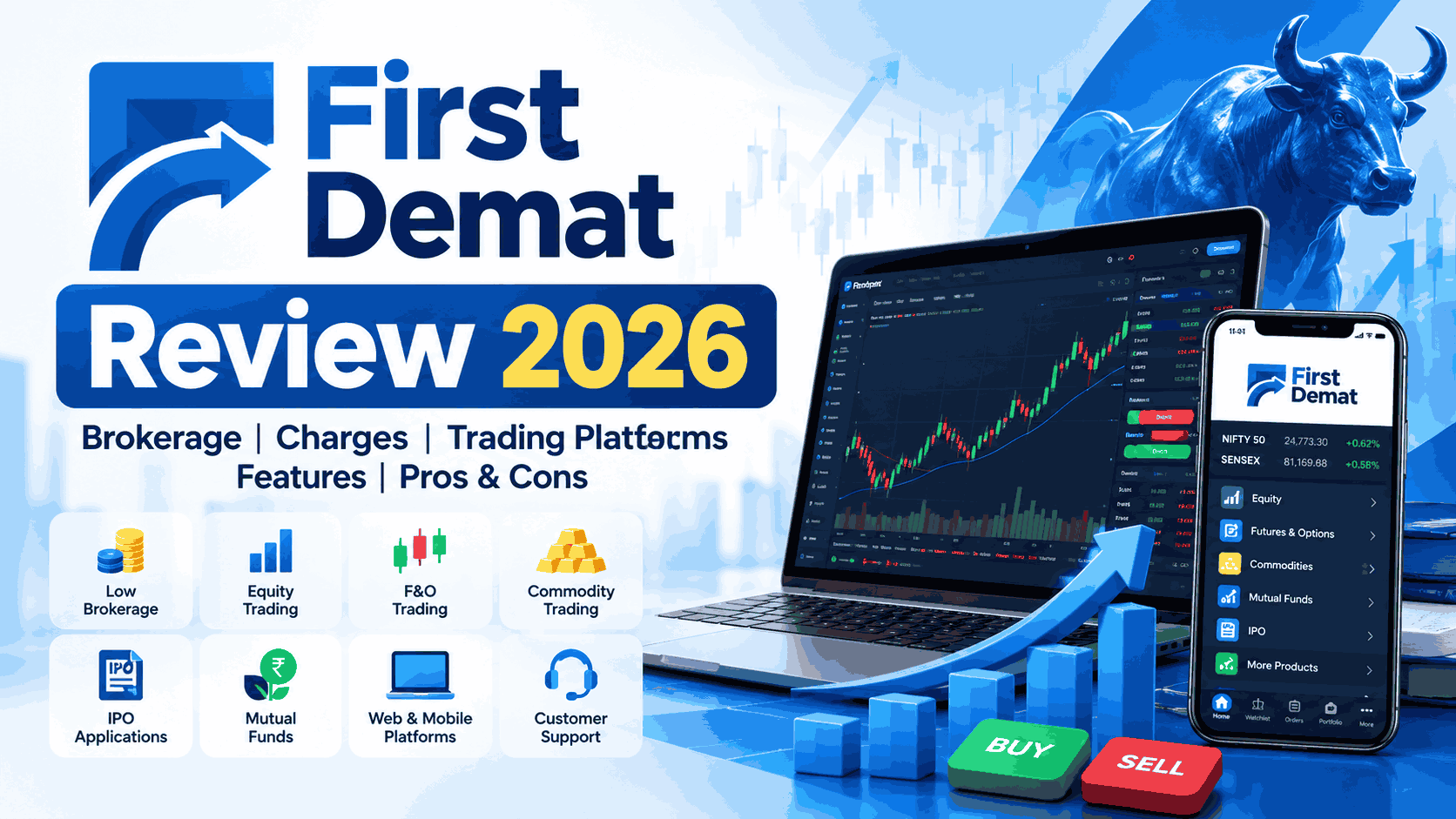First Demat Review 2026 Brokerage Charges, Trading Platforms & Features